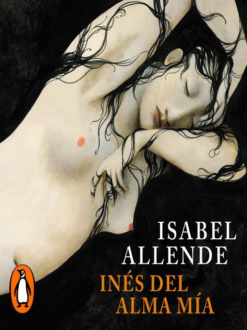 Title details for Inés del alma mía by Isabel Allende - Available